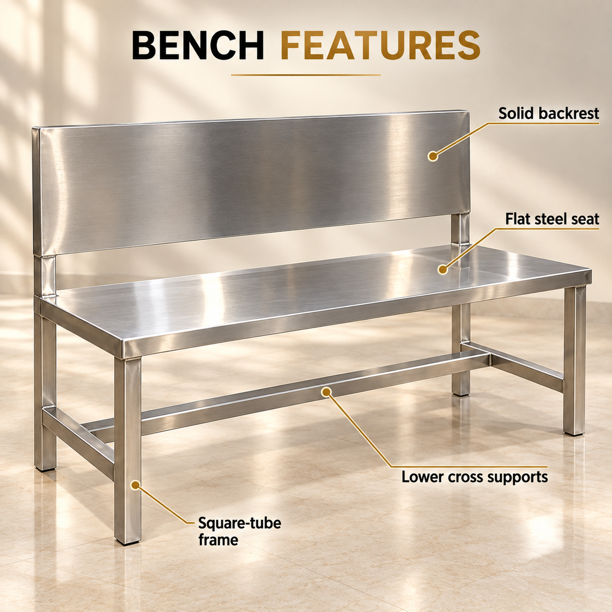 Gurubhai Equipments SS Bench Seating – Features