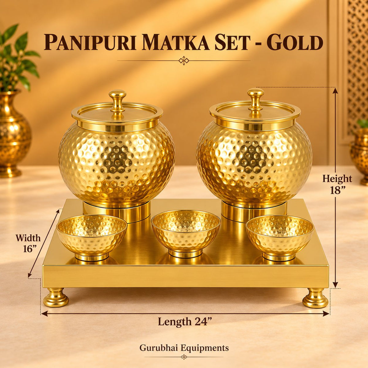 Gurubhai Equipments Panipuri Matka Set - Gold – Dimensions & Specifications