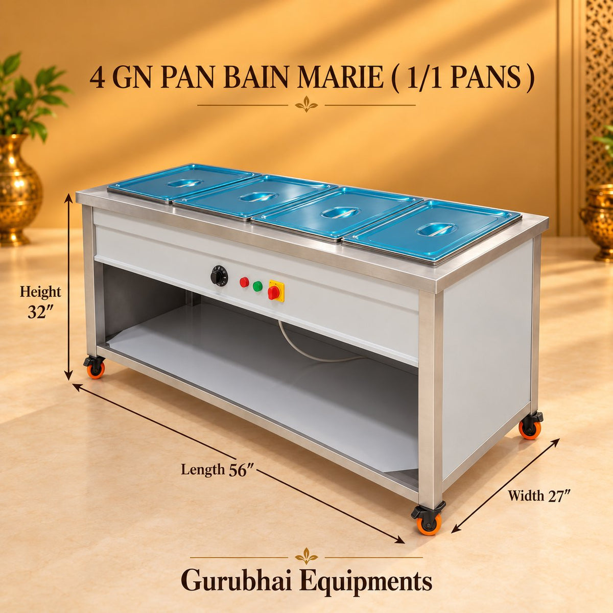 Gurubhai Equipments 4 GN Pan Bain Marie (1/1 Pans) – Dimensions & Specifications