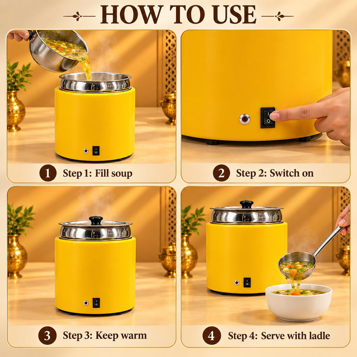 Gurubhai Equipments Soup Tureen - Yellow – How to Use