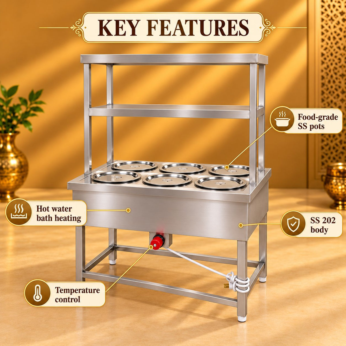 Gurubhai Equipments 6 Pot Bain Marie With 2OH/S – Key Features