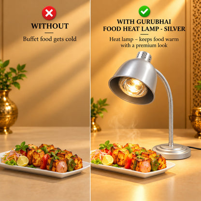 Gurubhai Equipments Food Heat Lamp - Silver – Why Choose It