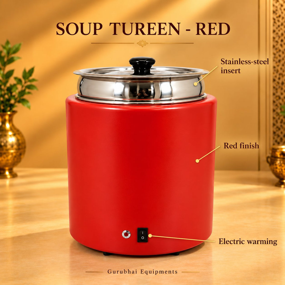 Gurubhai Equipments Soup Tureen - Red – Dimensions & Specifications