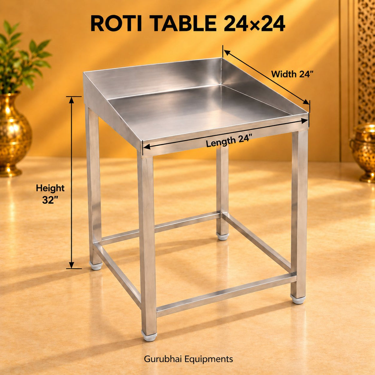 Gurubhai Equipments Roti Table 24 × 24 – How to Use