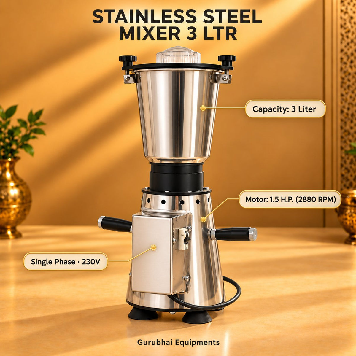 Gurubhai Equipments Stainless Steel Mixer 3 Ltr – Dimensions & Specifications