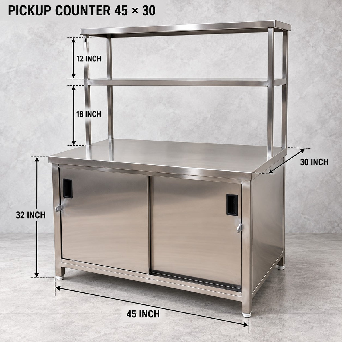 SS Pickup Counter with Sliding Doors – 45 × 30 × 32 + 18 + 12 in
