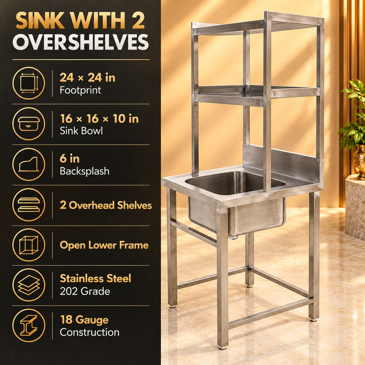 Single Sink with Pickup – 24 × 24 × 32 + 18 + 12 in
